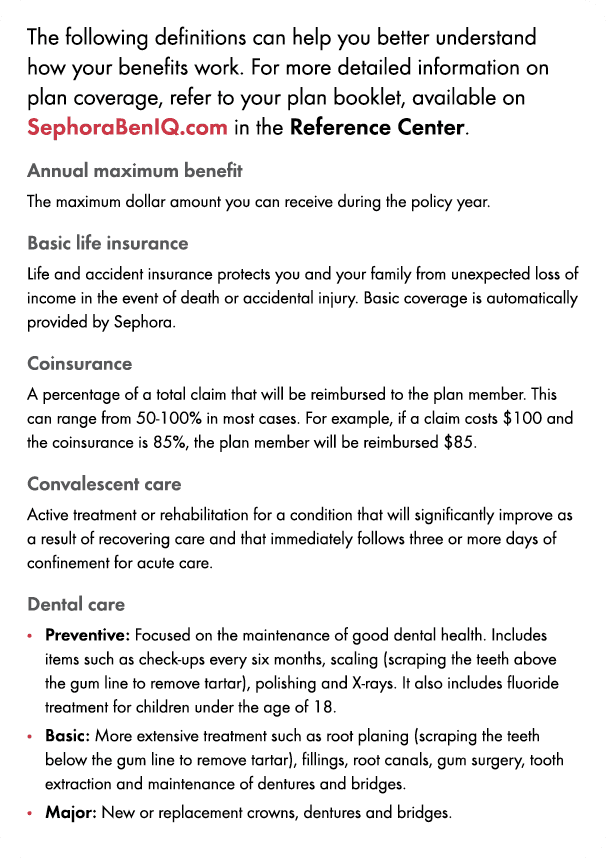 The following definitions can help you better understand how your benefits work. For more detailed information on pla...