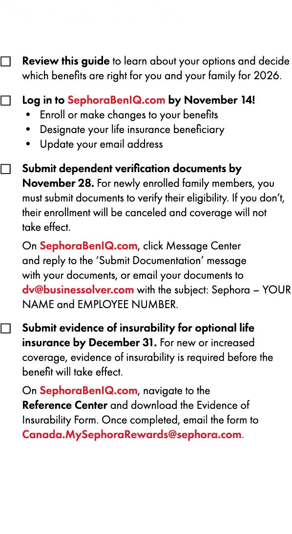 Your to do list □ Review this guide to learn about your options and decide which benefits are right for you and your ...